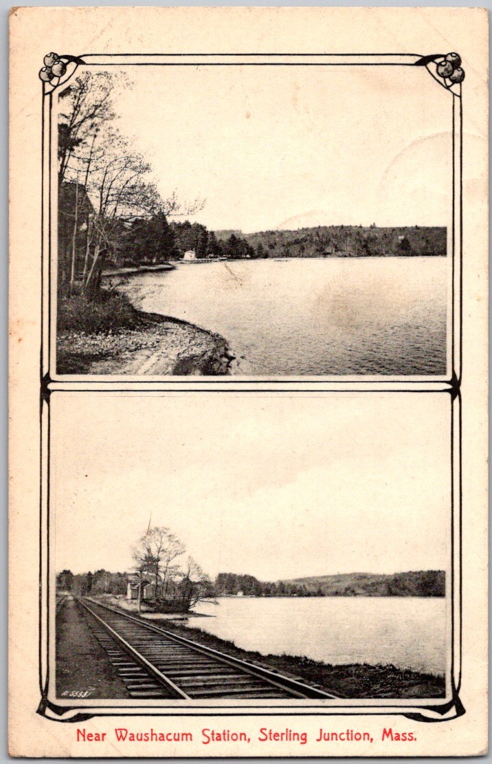 Antique 1909 Postcard Near Waushacum Station Sterling Junction, MA Mass Railroad