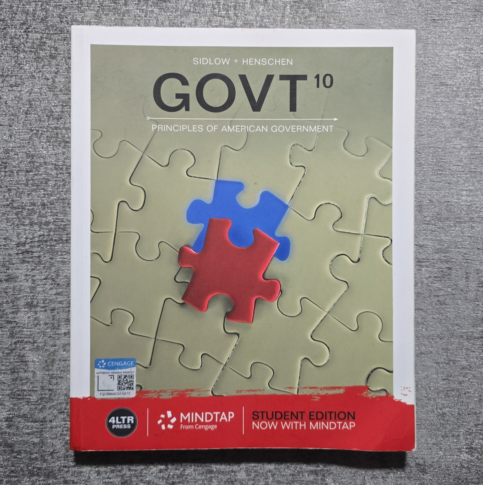 GOVT 10 Principles of American Government Sidlow Henschen