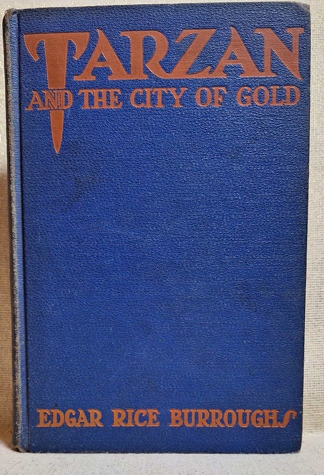 1933 First Edition Tarzan And The City Of Gold With Charming Illustration 