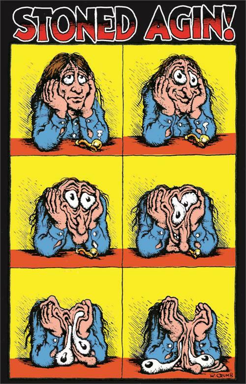 Stoned Agin by: R. Crumb Poster 24x36 inches