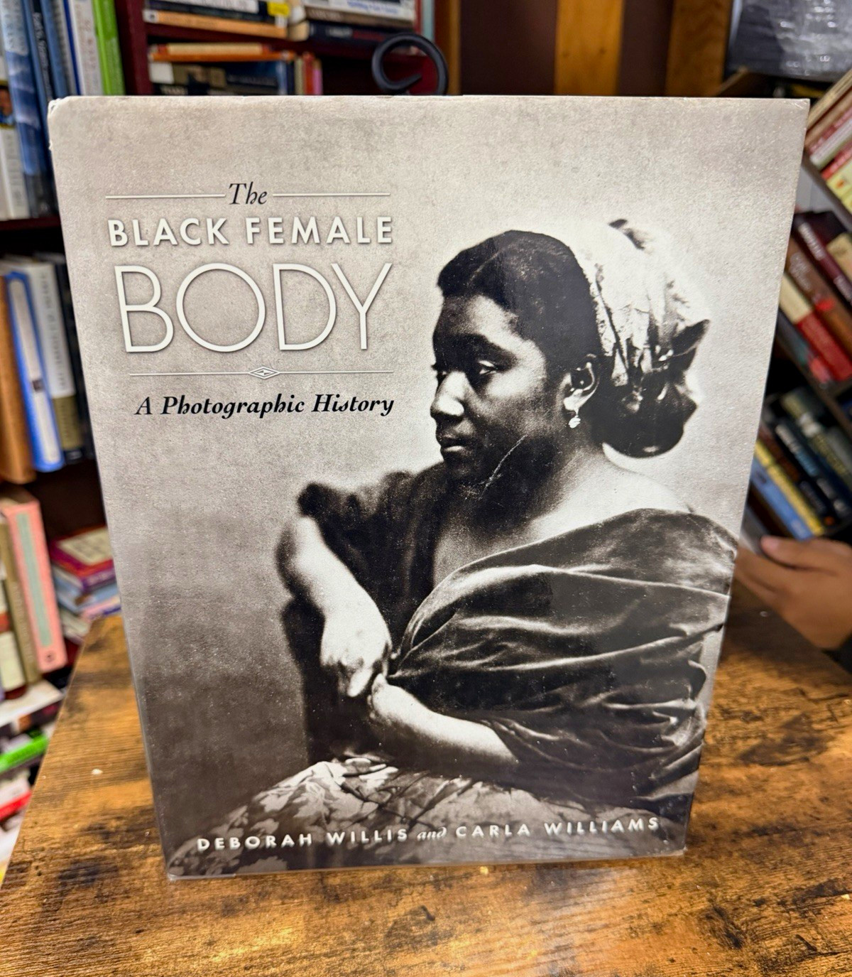 The Black Female Body Photographic History Willis Williams 2002 HC DJ Rare