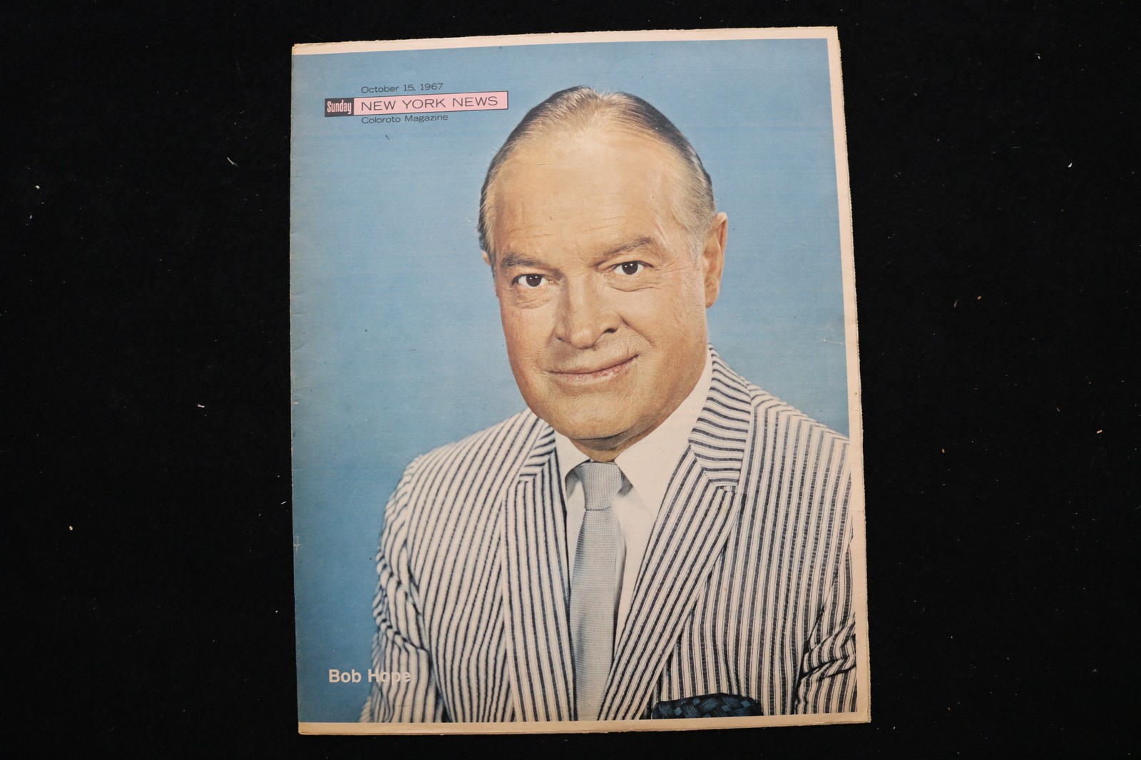 1967 OCT 15 SUNDAY NY NEWS COLOROTO MAGAZINE - BOB HOPE COVER - E 25476