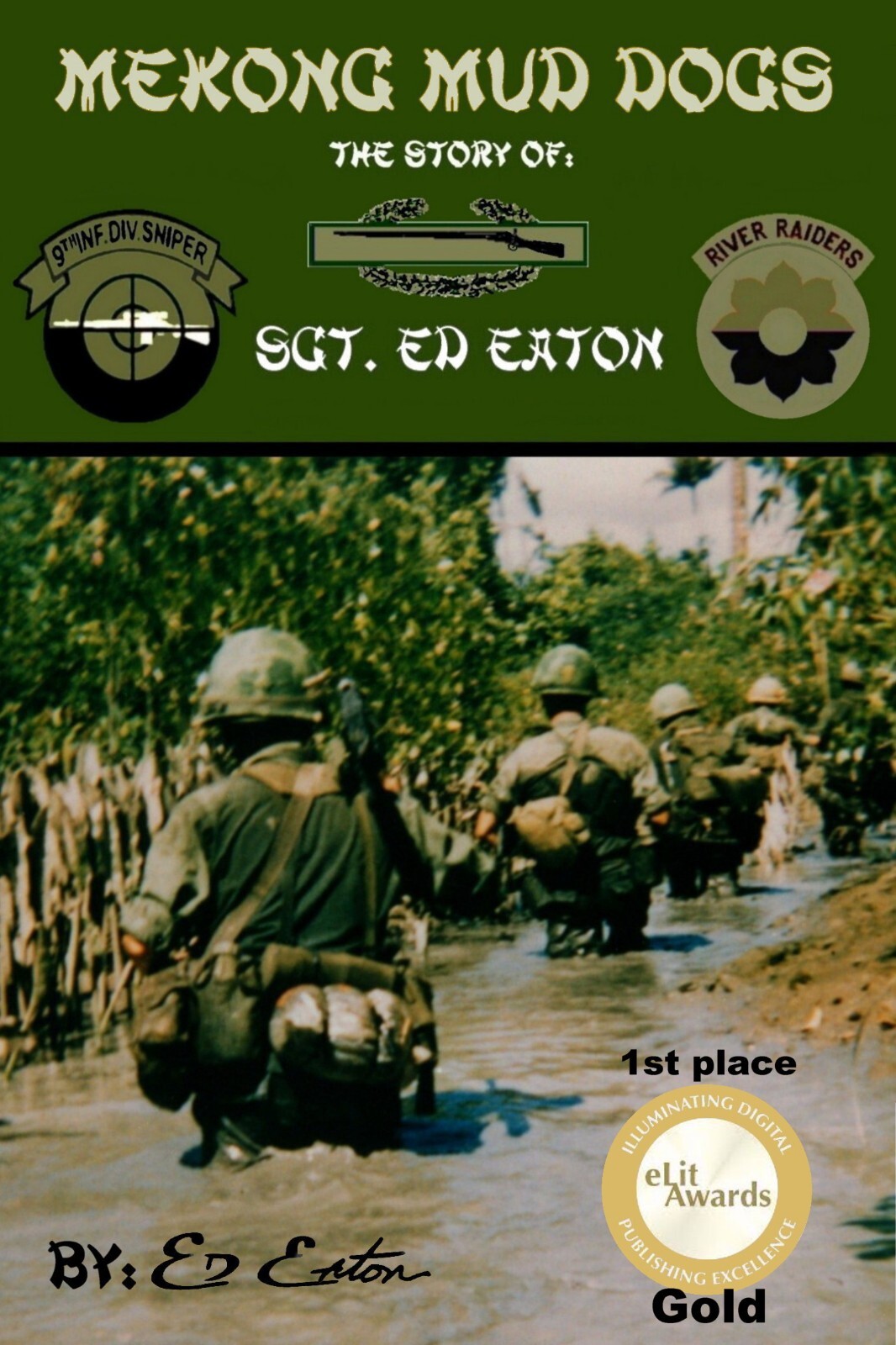 Sniper Ed Eaton- Mekong Mud Dogs-signed copy Sniper Ed Eaton- Mekong Mud Dogs-signed copy