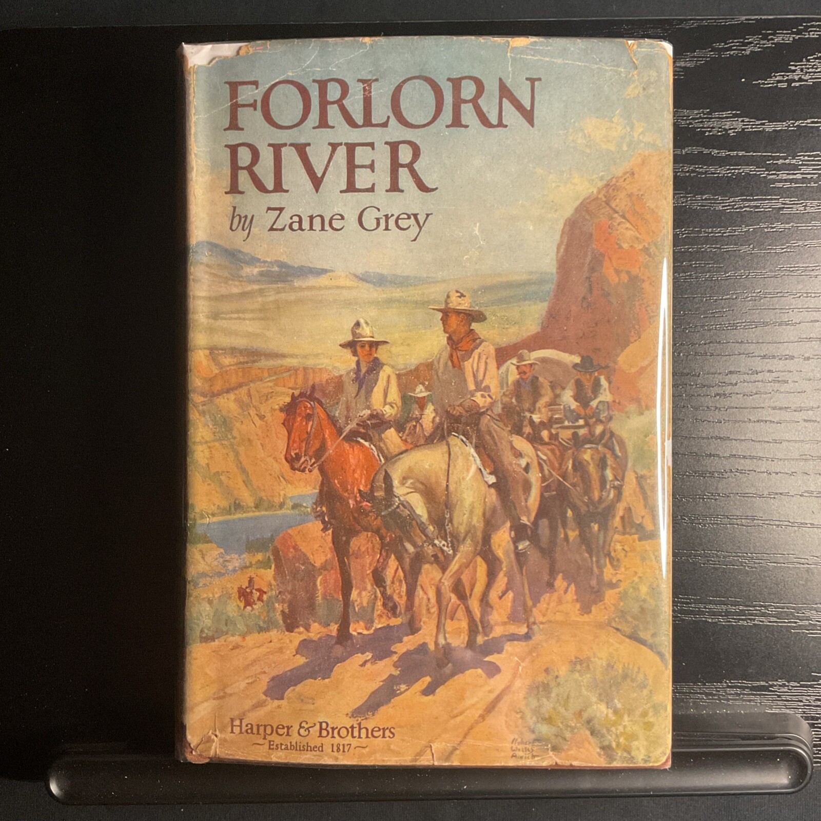Zane Grey, Forlorn River ~ \