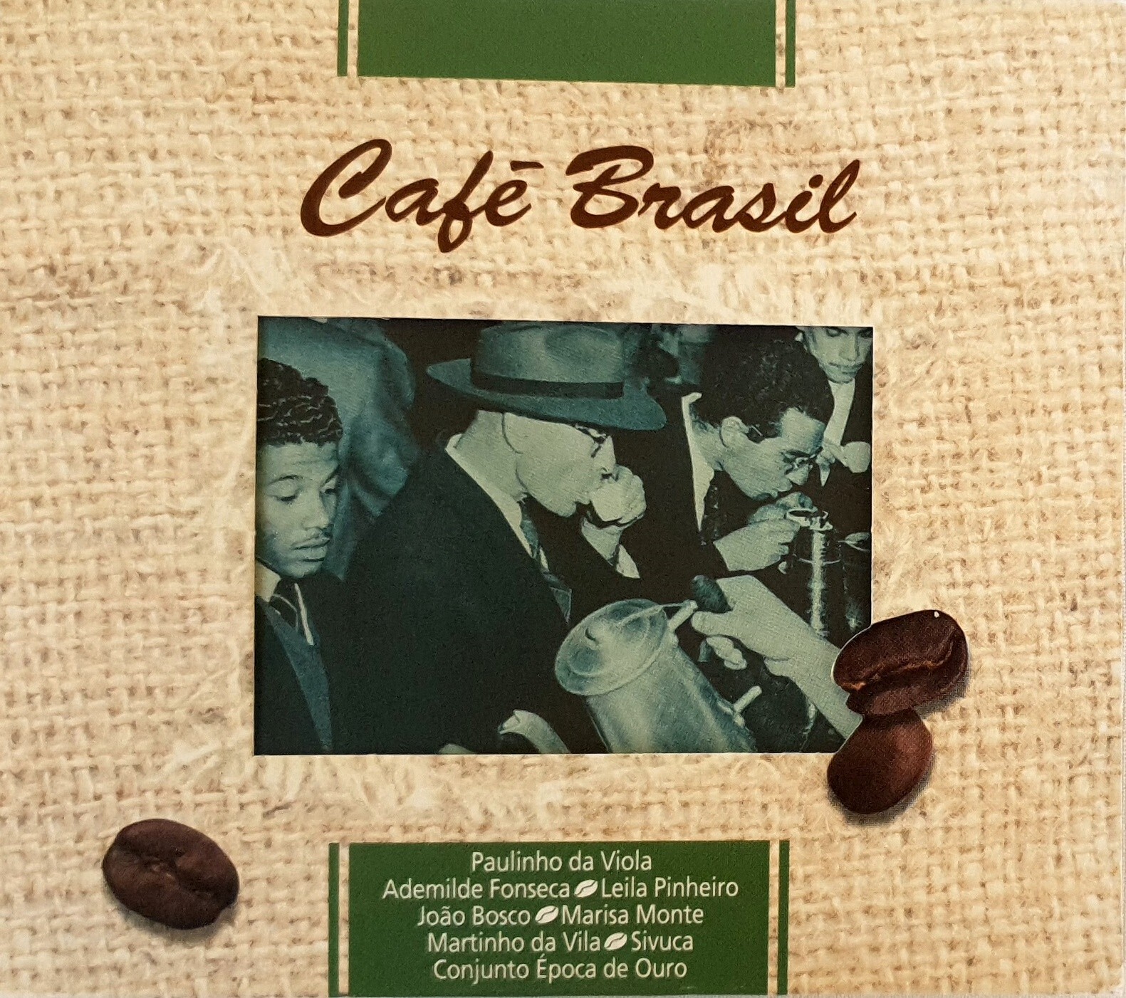 Café Brasil CD Pedro Amorim-Paulo Sérgio Santos-Sivuca-Martinho Da Vila - NEW
