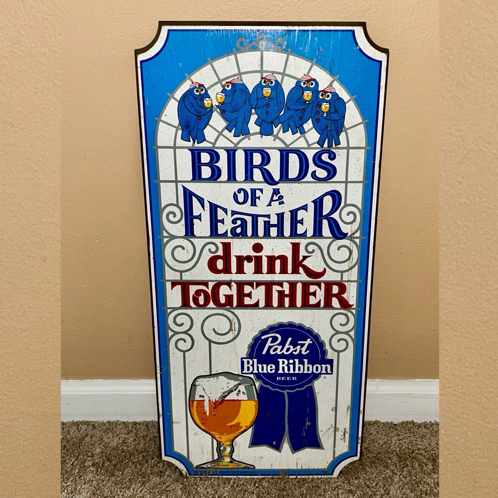 FLAWS Vintage Pabst Blue Ribbon Beer Wood Sign Birds of a Feather Drink Together