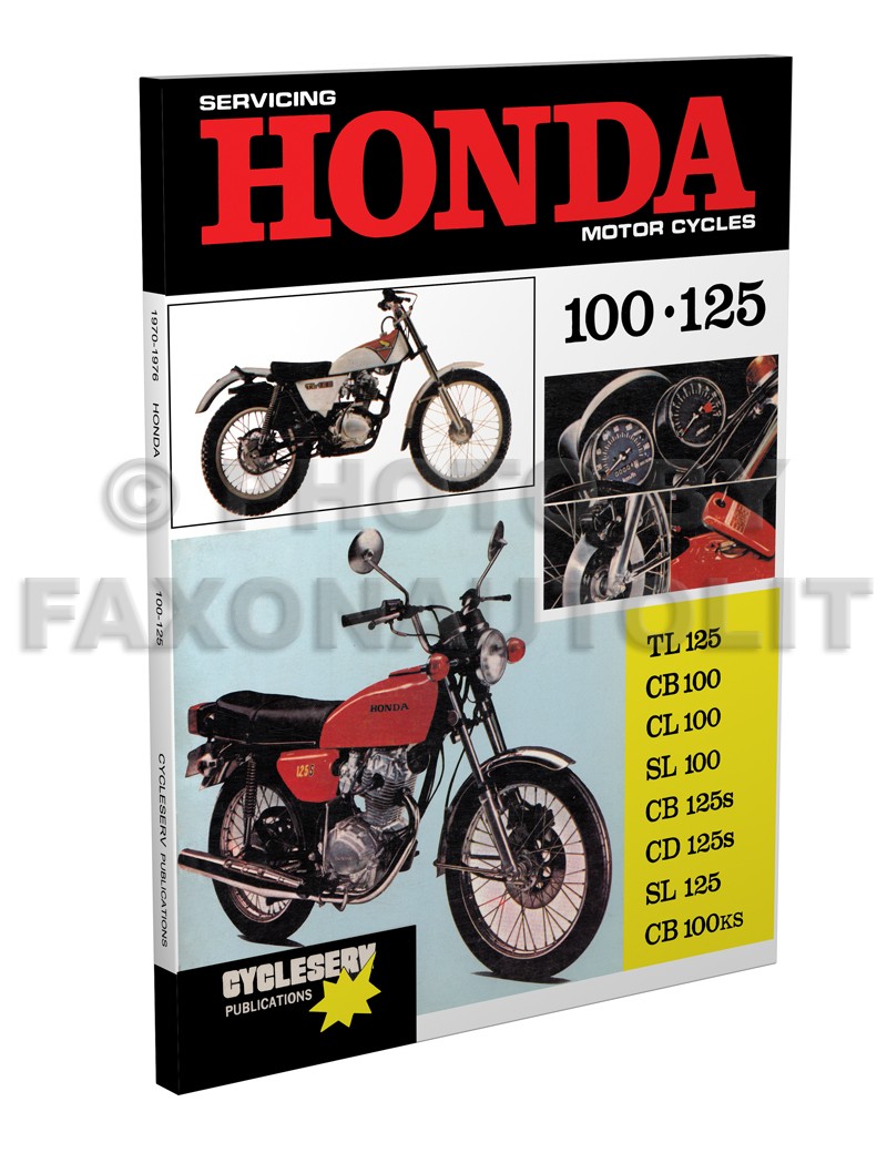 1970-1971-1972-73 Honda Motorcycle Cyclserv Shop Manual CB100 CL100 SL100 SL125