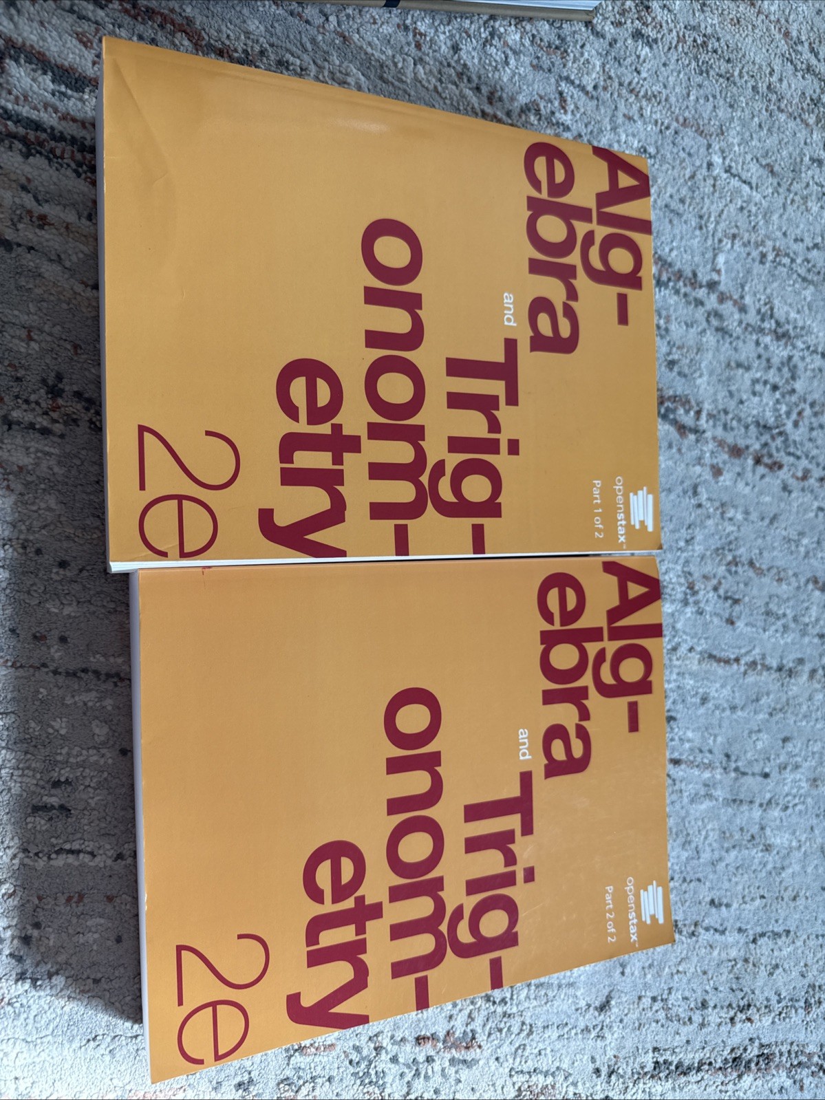 Algebra and Trigonometry 2E Parts 1 and 2 by Jay Abramson Algebra and Trigonometry 2E Parts 1 and 2 by Jay Abramson