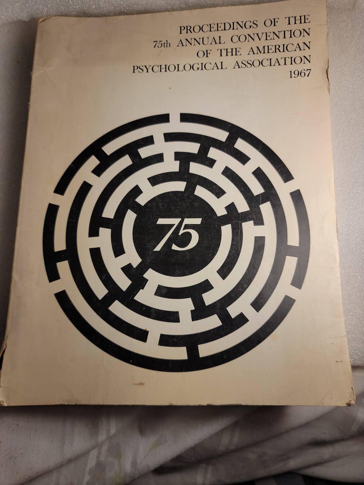 Proceedings of the 75th Annual Convention of the American Psychological... Proceedings of the 75th Annual Convention of the American Psychological...