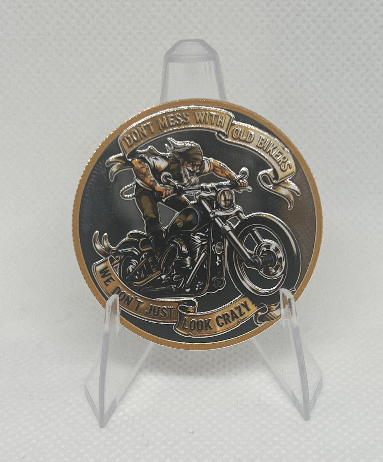 Crazy Old Bikers Challenge Coin . Don’t Mess With Crazy & Old Bikers Crazy Old Bikers Challenge Coin . Don’t Mess With Crazy & Old Bikers