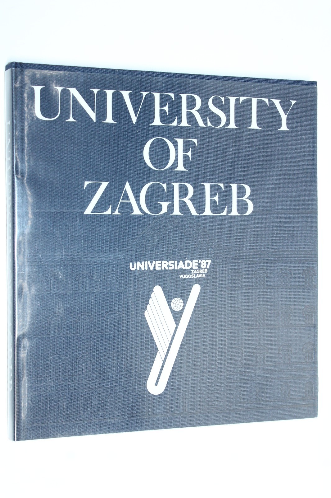 University of Zagreb Universiade 87 Zagreb Yugoslavia (1979)