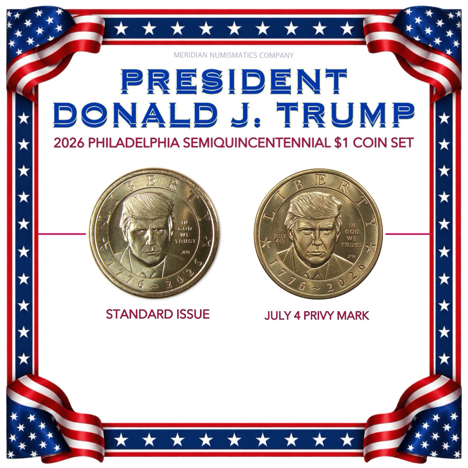 2026 (P) President Donald J. Trump $1 Privy Mark & Non-Privy Uncirculated Set