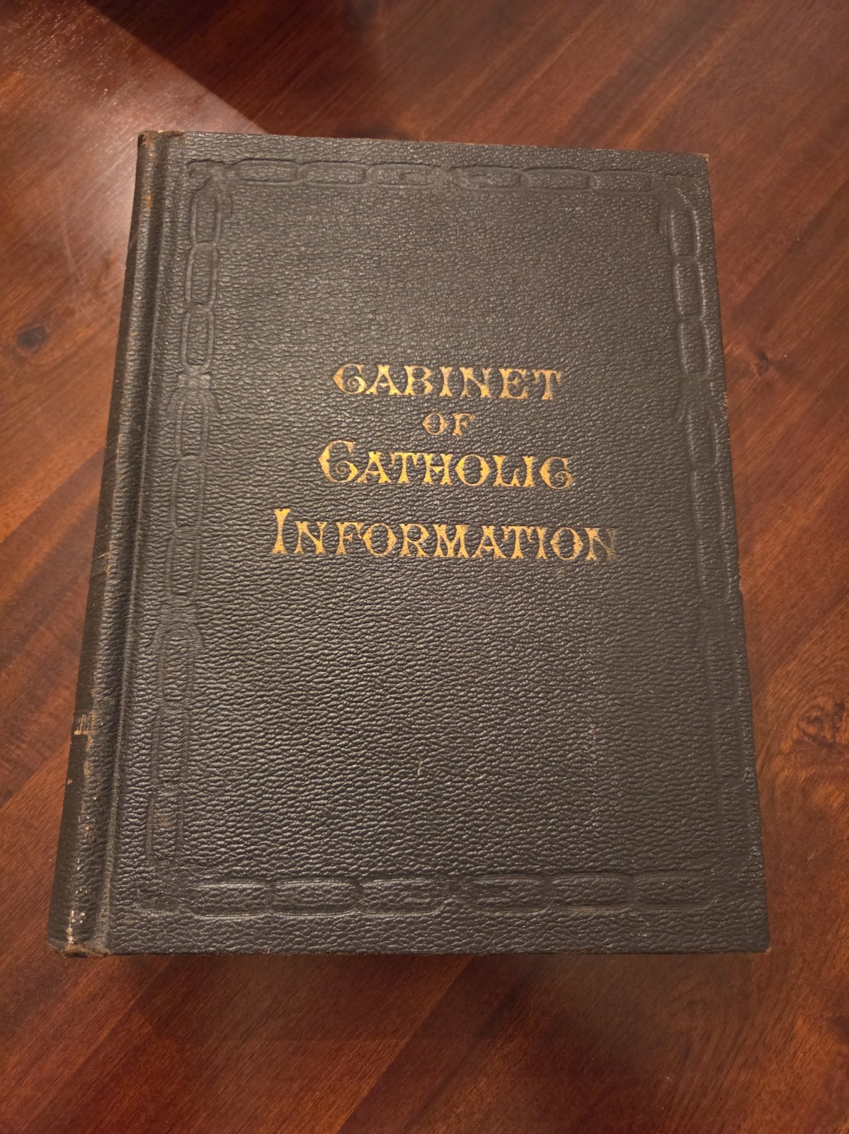 Cabinet Of Catholic Infirmation 1904 Duggan Publishing Company