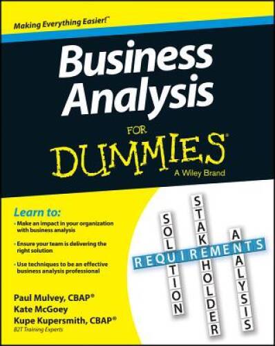 Business Analysis For Dummies - Paperback By Kupersmith, Kupe - VERY GOOD