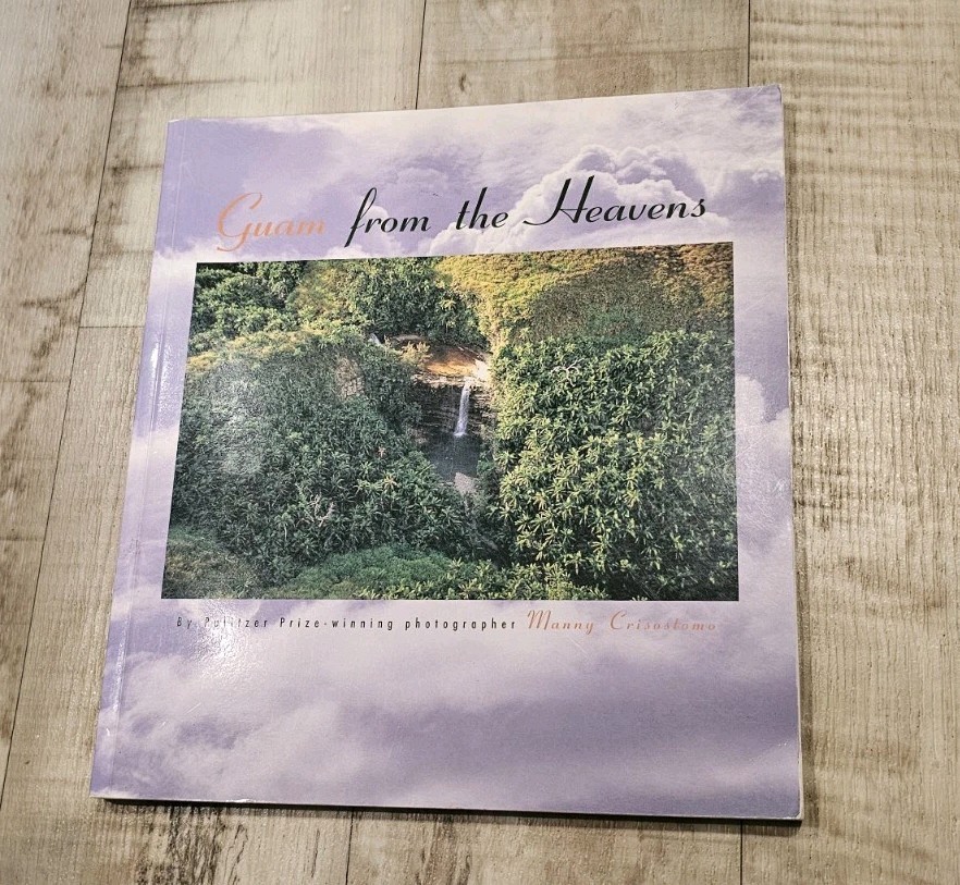 Guam From the Heavens By Manny Crisostomo Signed 1st ed