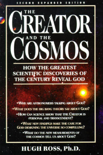 The Creator and the Cosmos: How the Greatest Scientific Discoveries of th - GOOD The Creator and the Cosmos: How the Greatest Scientific Discoveries of th - GOOD