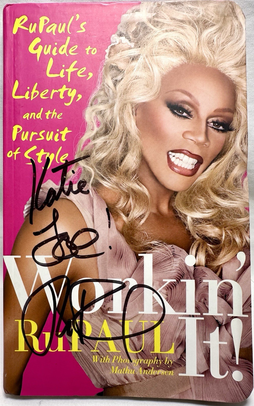 RuPaul Workin\' It Softcover Book 1st Edition Autographed (2010)