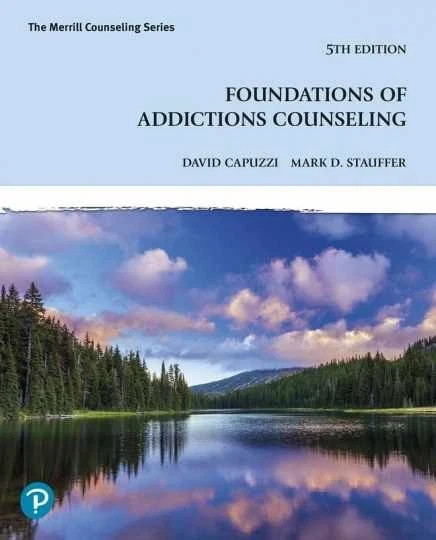 Foundations of Addictions - Paperback, by Capuzzi David; Stauffer - Very Good