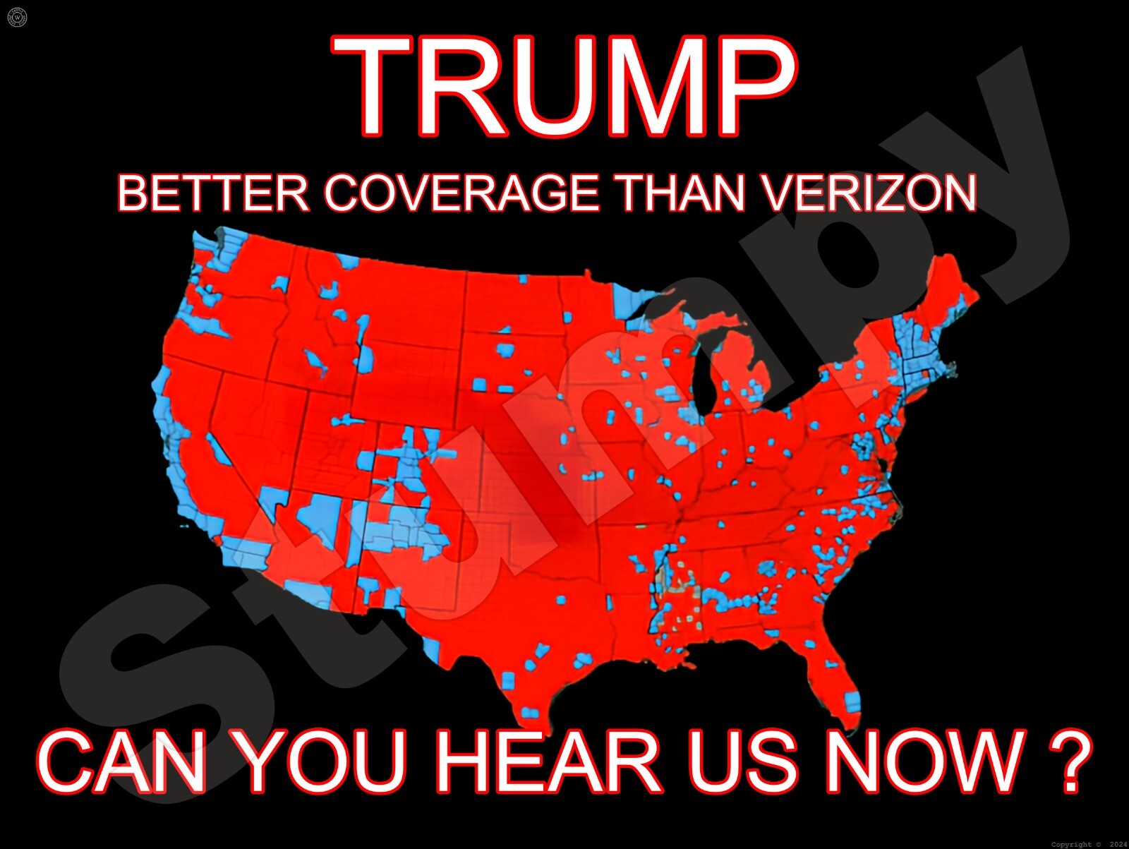 Coverage Better than Vrizon Can you hear us now Metal Sign 9\ Coverage Better than Vrizon Can you hear us now Metal Sign 9\