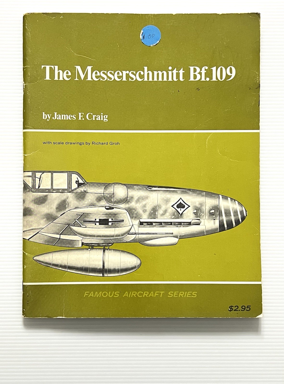 The Messerschmitt Bf. 109 by Craig Illustrated WWII German Aircraft PB 1968