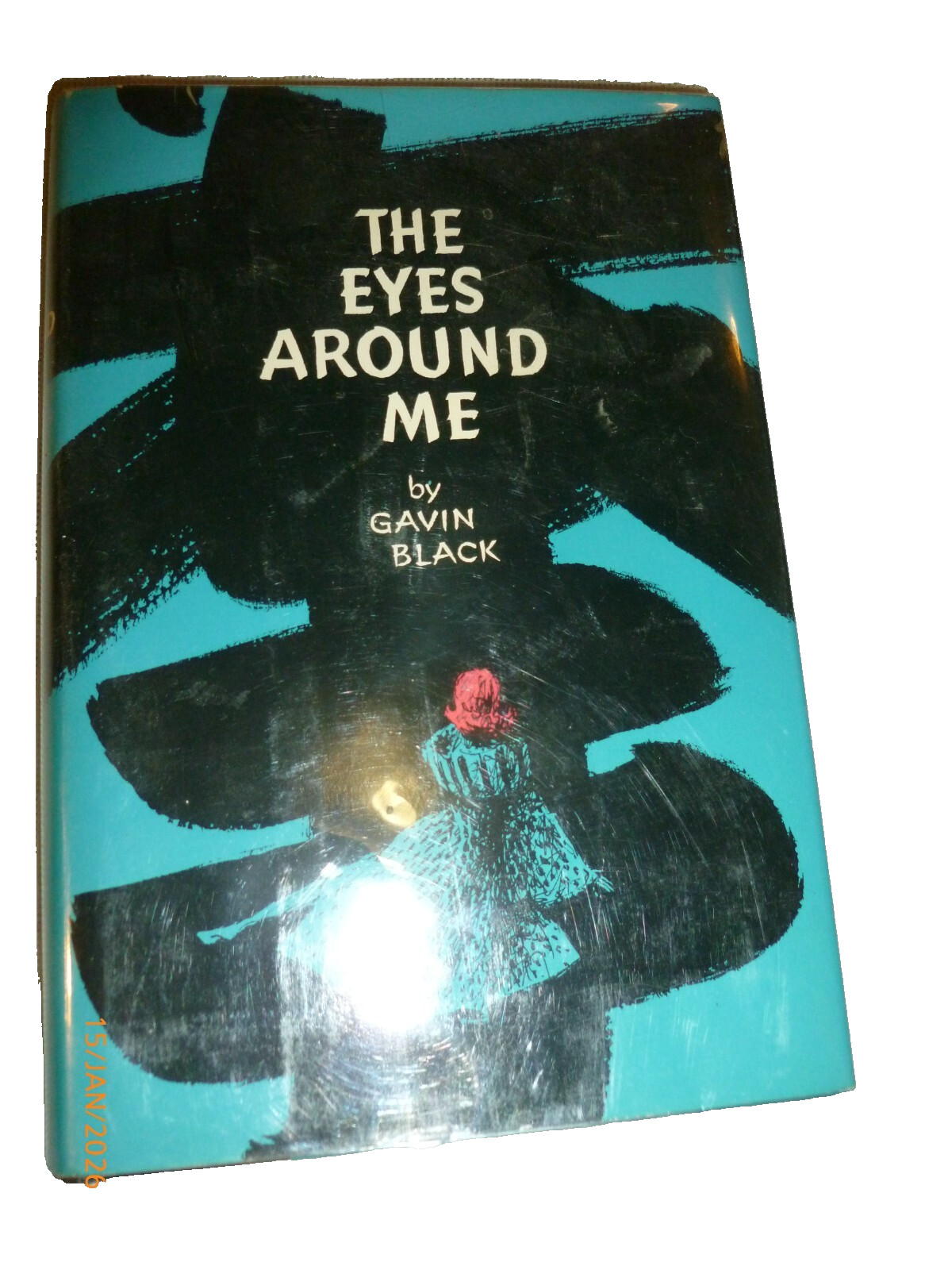 The Eyes Around Me by Gavin Black Vintage Harper & Row Hardcover 1st EDITION