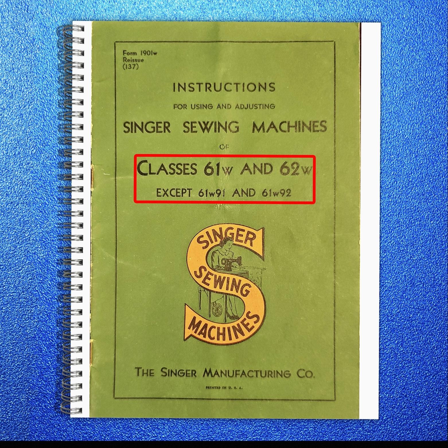 SINGER 61w 62w Sewing Machine Instructions Manual 1926 - LOOP BOUND - JACKET