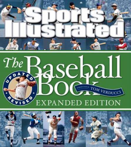 Sports Illustrated The Baseball Book Expanded Edition - Hardcover - VERY GOOD Sports Illustrated The Baseball Book Expanded Edition - Hardcover - VERY GOOD