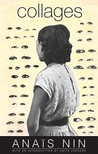 Collages - Paperback, by Nin Anaïs - Very Good Collages - Paperback, by Nin Anaïs - Very Good