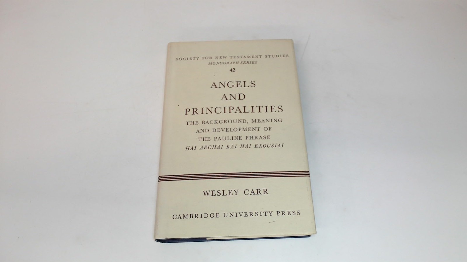 Angels and Principalities by A. Wesley Carr - Hardcover - GOOD Angels and Principalities by A. Wesley Carr - Hardcover - GOOD