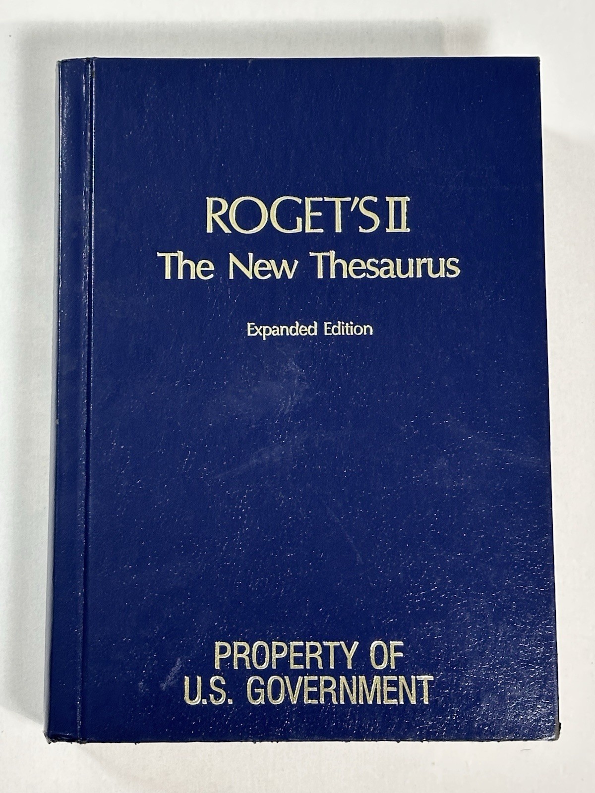 Vtg 1988 Roget’s II The New Thesaurus Expanded Edition PROPERTY OF US GOVERNMENT Vtg 1988 Roget’s II The New Thesaurus Expanded Edition PROPERTY OF US GOVERNMENT