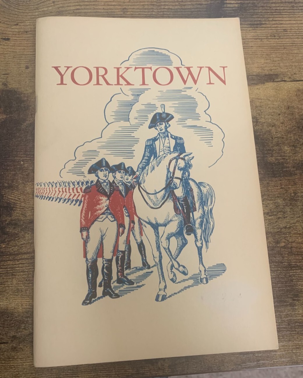 YORKTOWN And the Siege of 1781 - Revised 1957 - AMAZING condition