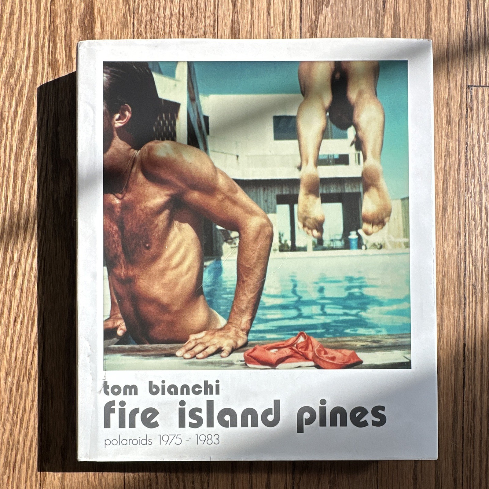 Tom Bianchi Fire Island Pines Polaroids 1975-1983 Tom Bianchi Fire Island Pines Polaroids 1975-1983