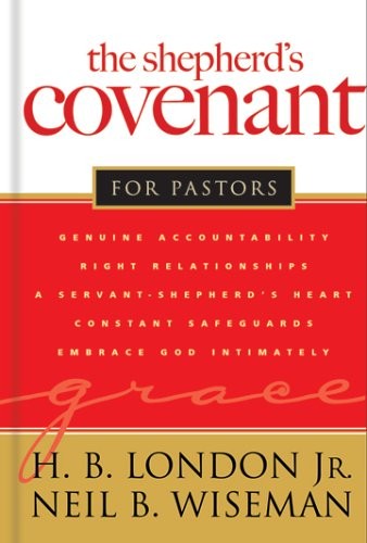 The Shepherds Covenant for Pastors - Hardcover - VERY GOOD The Shepherds Covenant for Pastors - Hardcover - VERY GOOD