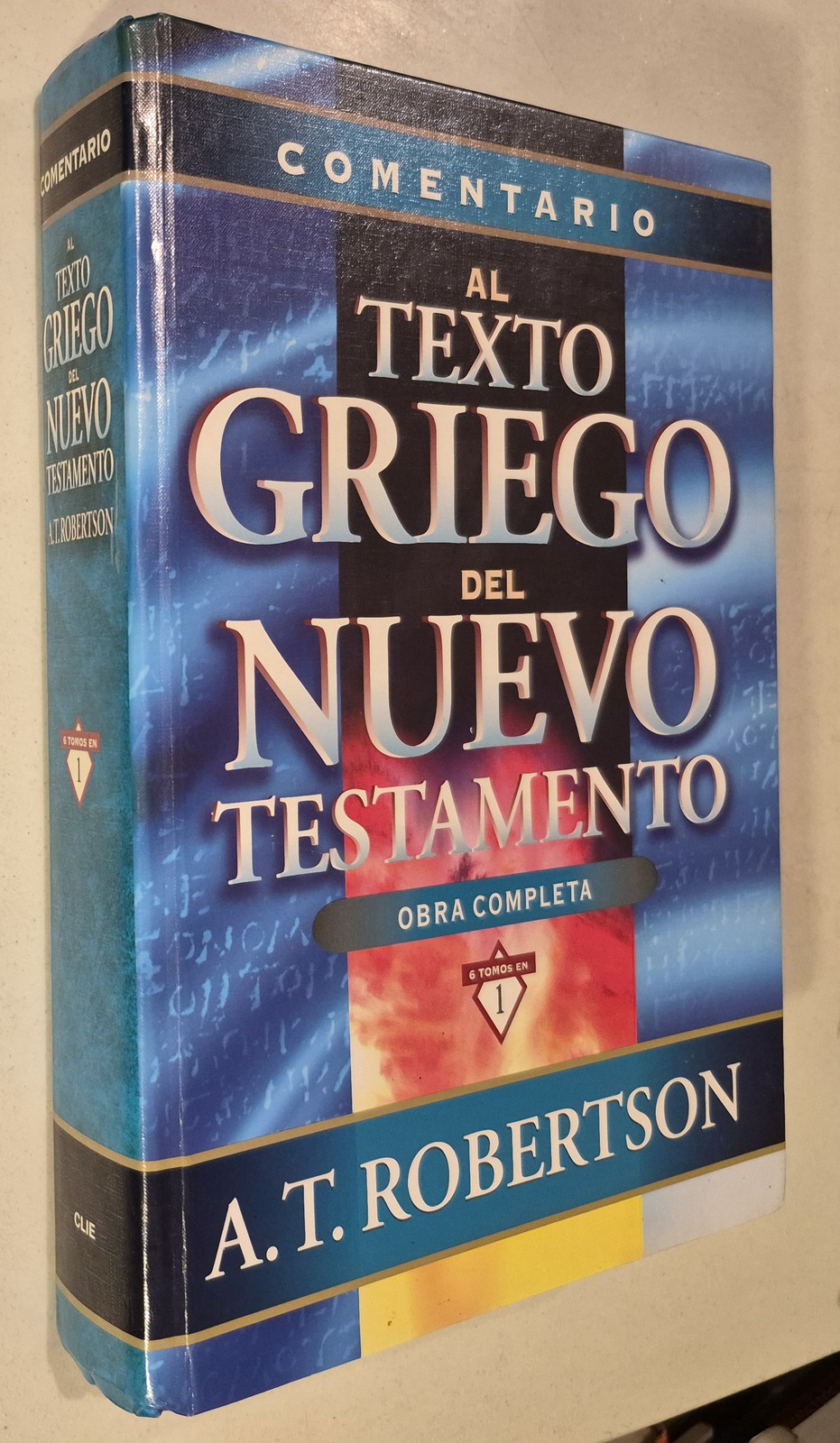 Comentario al texto griego del Nuevo Testamento (Comentario exegético al texto..