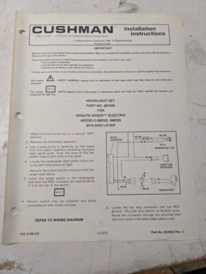 CUSHMAN INSTALLATION INSTRUCTIONS MANUAL HEADLIGHT SET 887046 1988 CUSHMAN INSTALLATION INSTRUCTIONS MANUAL HEADLIGHT SET 887046 1988