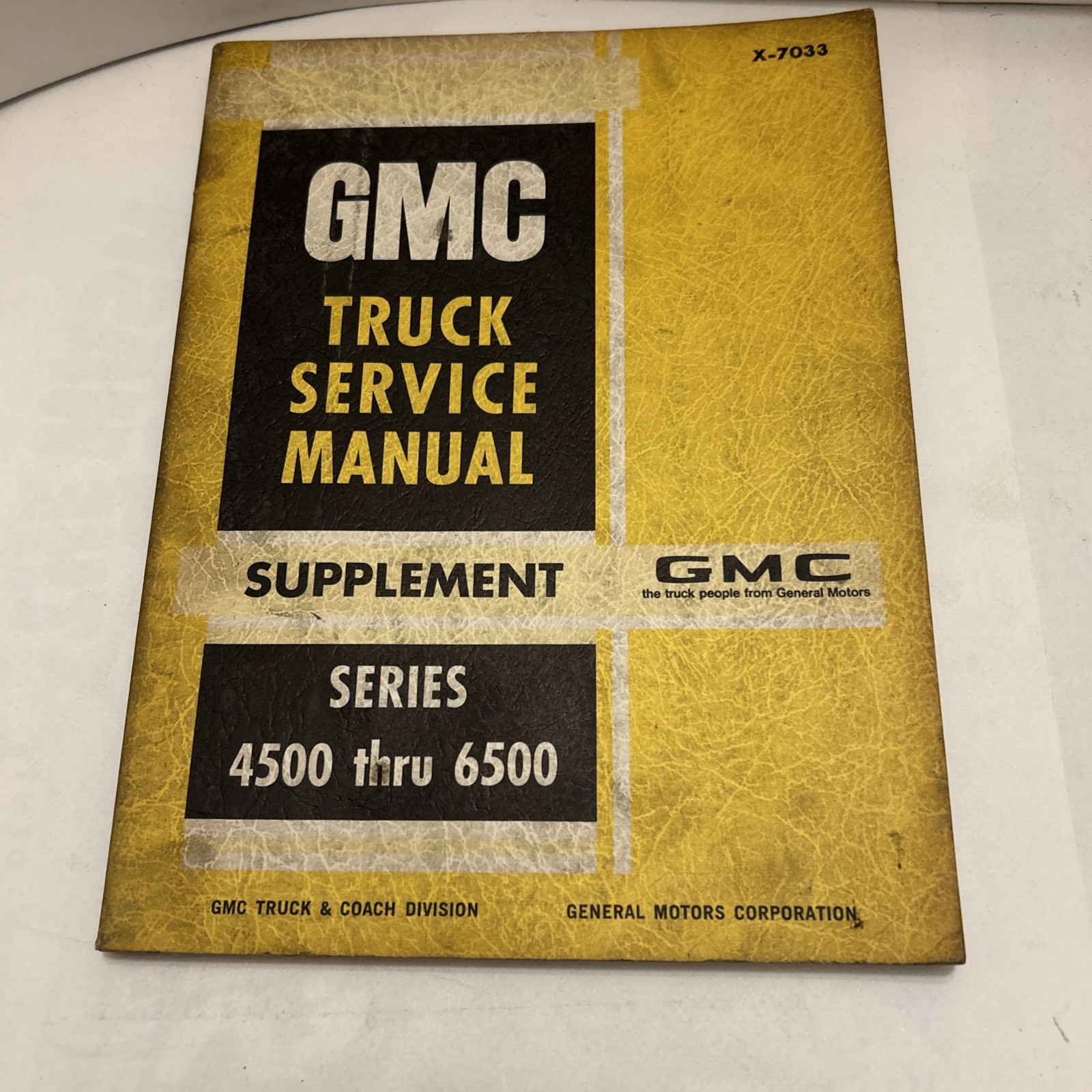 Vintage 1969 GMC Truck Service Manual Supplement- Series 4500-6500