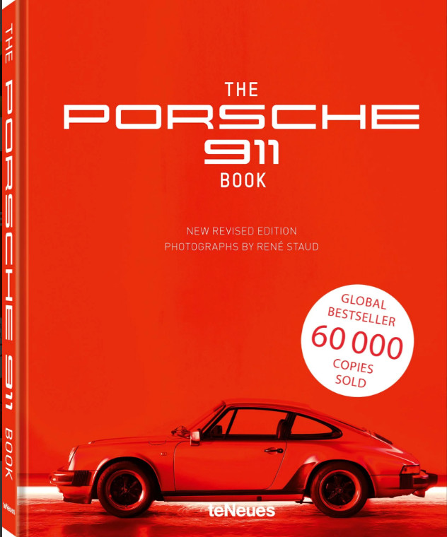 The Porsche 911 Book: New Revised Edition by René Staud: New The Porsche 911 Book: New Revised Edition by René Staud: New