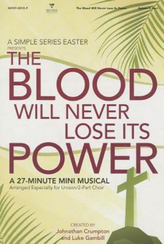 The Blood Will Never Lose Its Power Johnathan Crumpton paperback Used - Like Ne