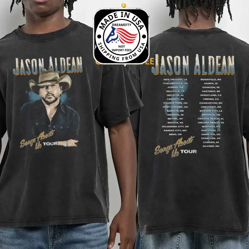 Jason Aldean 2026 Tour Cities Song About Us Fan Gifts UUnisex T-Shirt