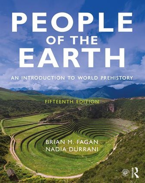 People of the Earth: An Introduction to..., Brian Fagan