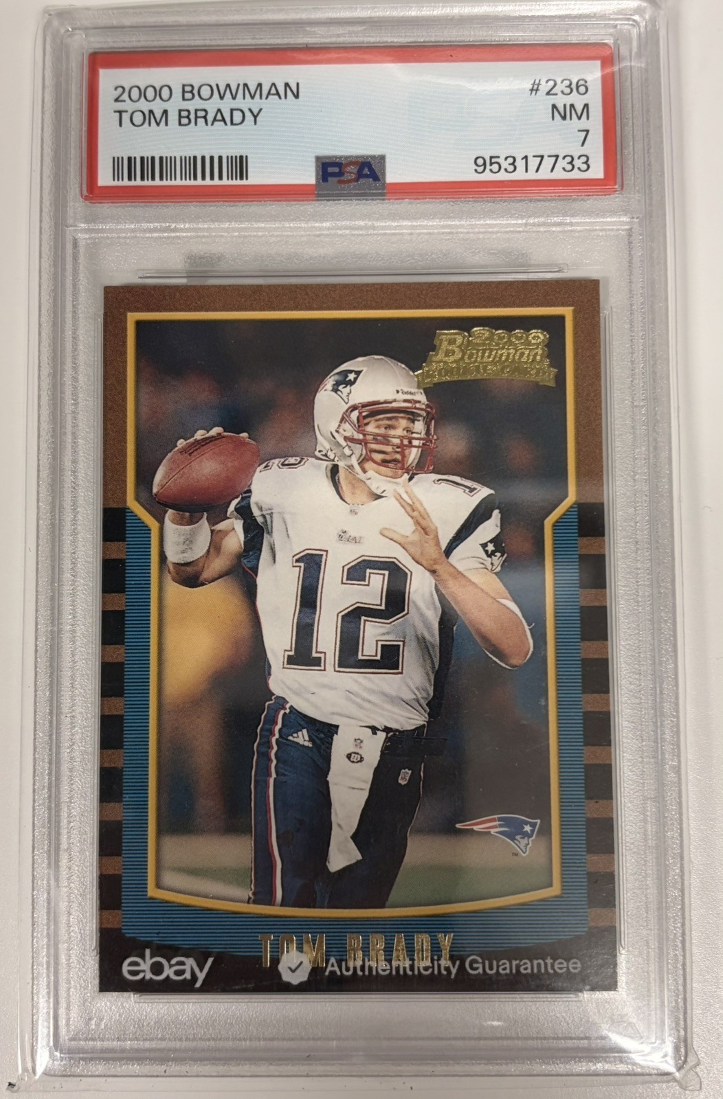 2000 Bowman Tom Brady RC Rookie #236 PSA 7 2000 Bowman Tom Brady RC Rookie #236 PSA 7