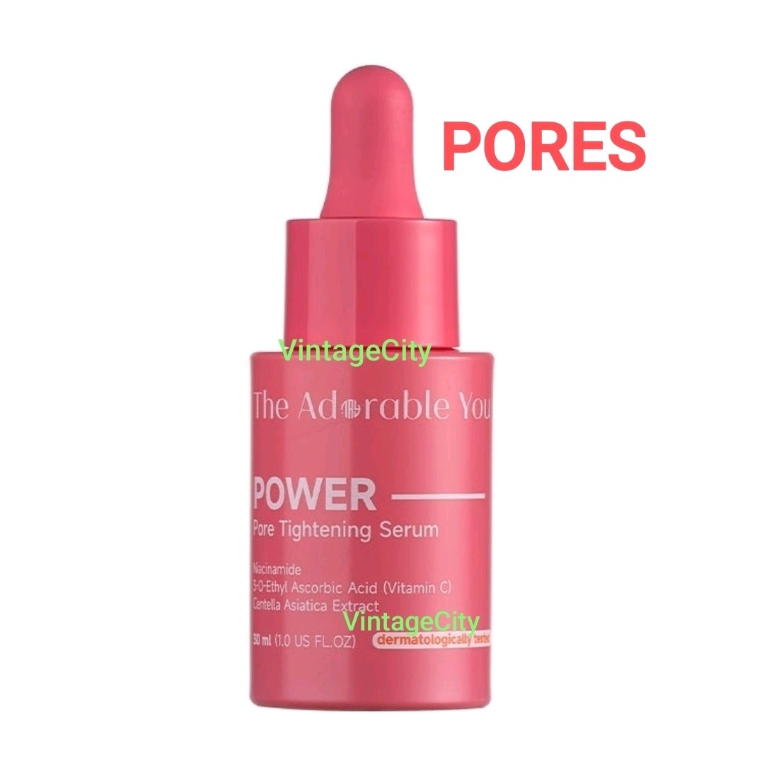The Adorable You Power PORE Tightening Serum 30ml