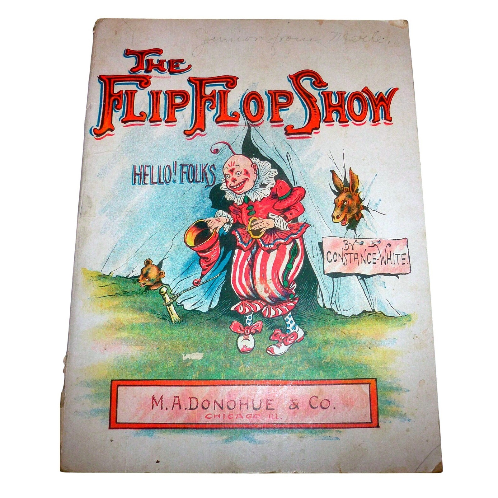 Antique 1909 The Flip Flop Show Childrens Book White MA Donohue Circus Clown Antique 1909 The Flip Flop Show Childrens Book White MA Donohue Circus Clown
