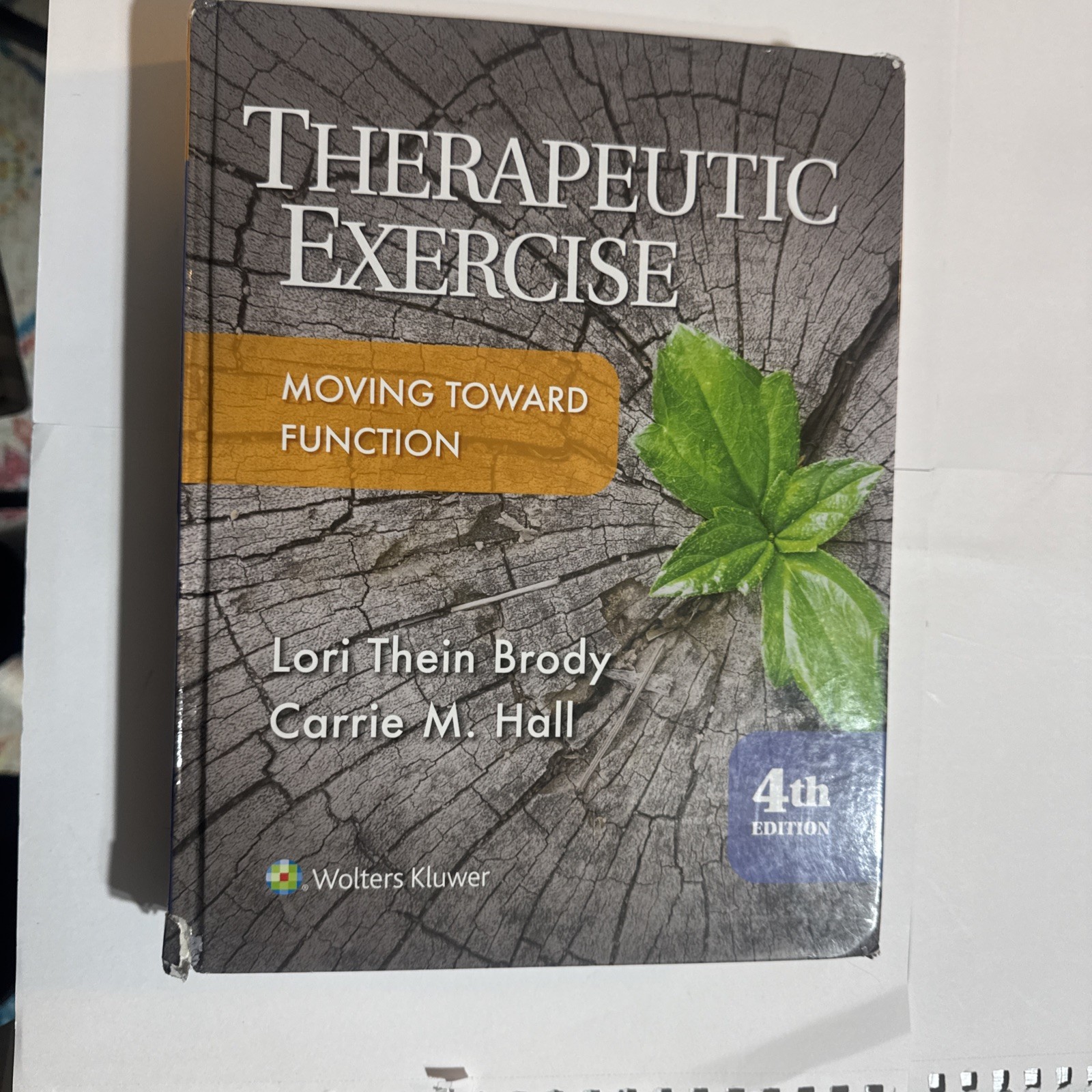 Therapeutic Exercise by Carrie Hall and Lori Brody (2017, Hardcover) NO WRITING Therapeutic Exercise by Carrie Hall and Lori Brody (2017, Hardcover) NO WRITING