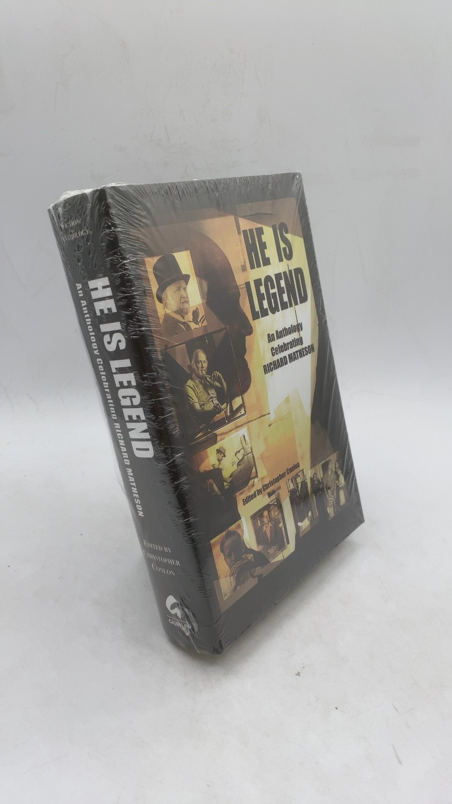 He Is Legend: An Anthology Celebrating Richard Matheson Edited by Christopher...