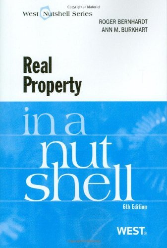Real Property In A Nutshell by Roger Bernhardt