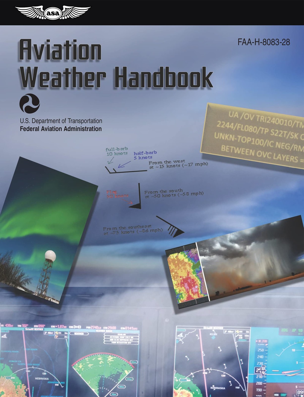 Aviation Weather Handbook (2026): FAA-H-8083-28 (ASA FAA Handbook Series) Aviation Weather Handbook (2026): FAA-H-8083-28 (ASA FAA Handbook Series)