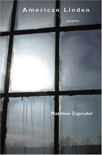 American Linden by Zapruder, Matthew American Linden by Zapruder, Matthew