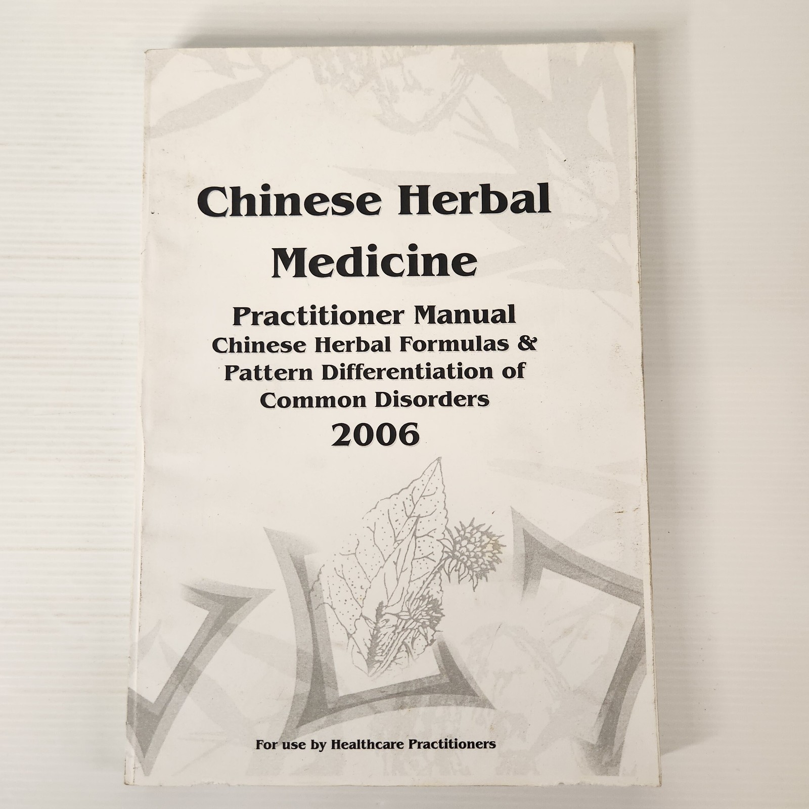 Chinese Herbal Medicine Practitioner Manual Sunten 2006 Chinese Herbal Medicine Practitioner Manual Sunten 2006