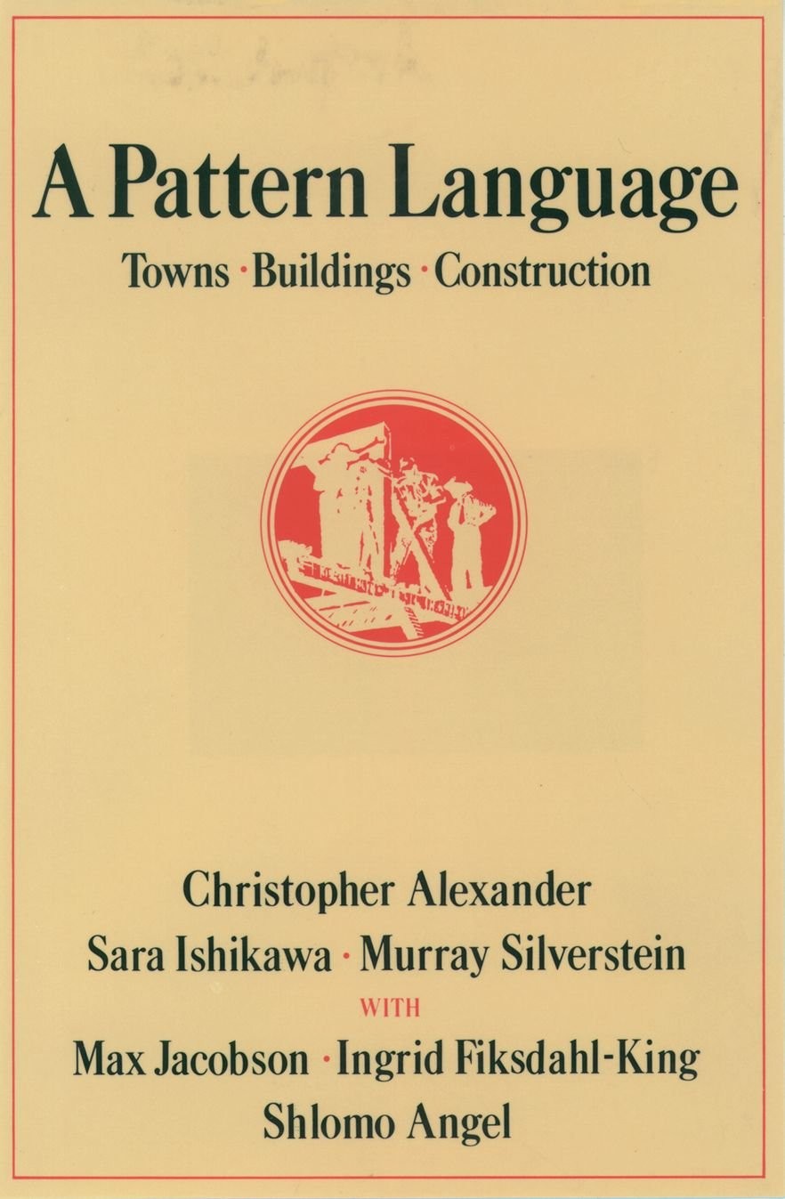 A Pattern Language: Towns, Buildings, Construction (Center for Environmental... A Pattern Language: Towns, Buildings, Construction (Center for Environmental...